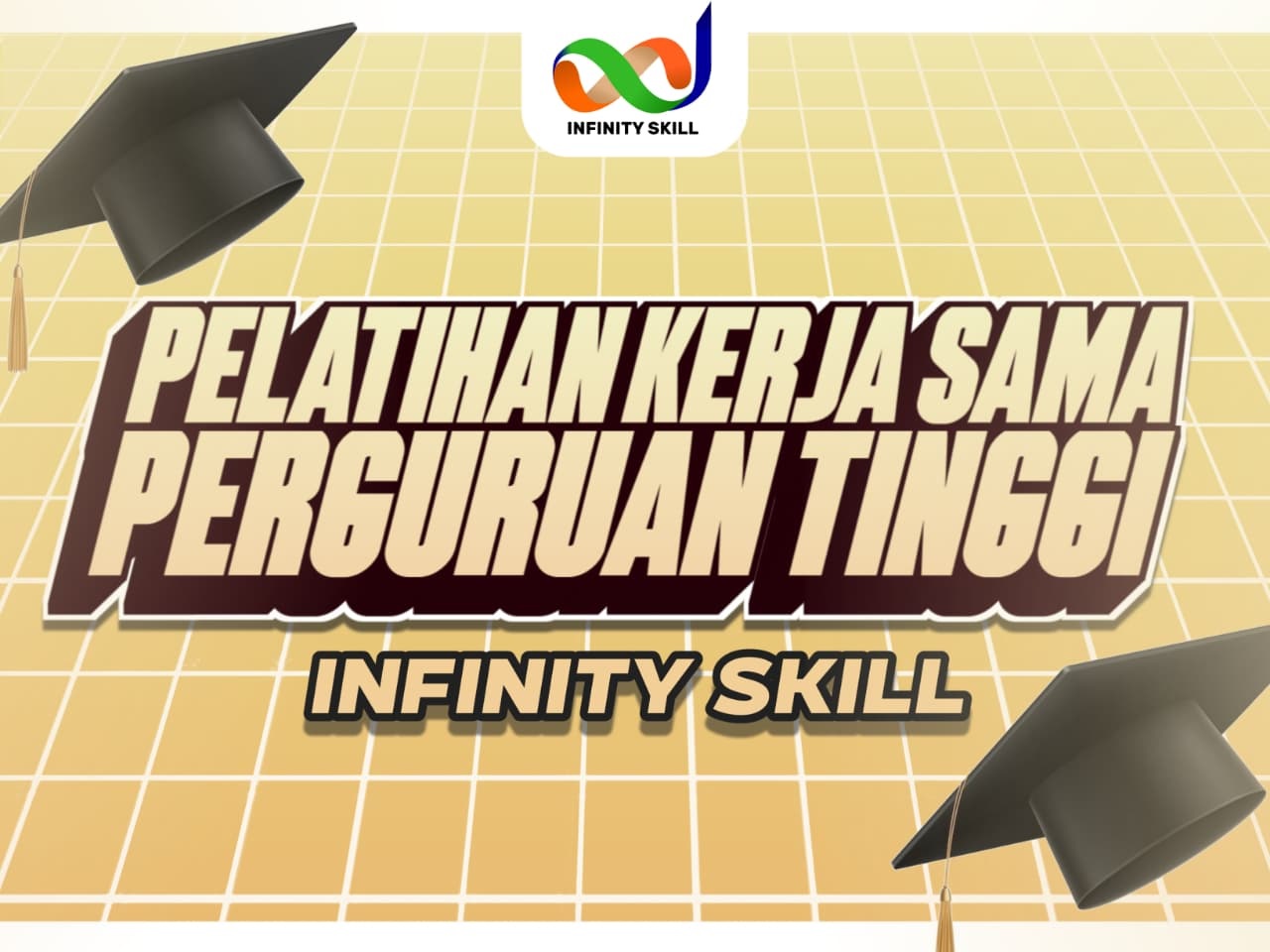 PELATIHAN KERJA SAMA PERGURUAN TINGGI