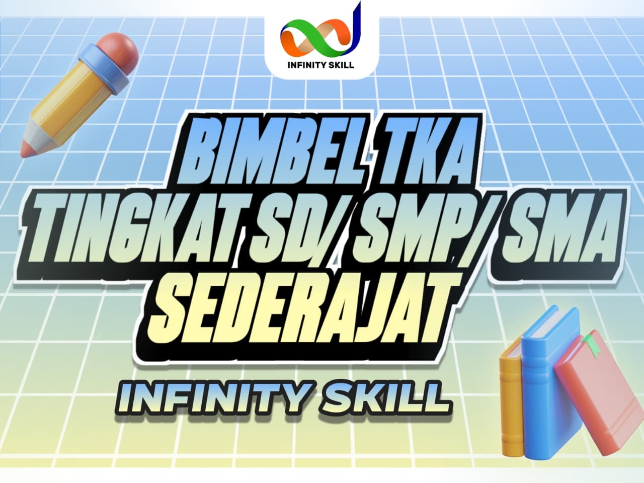 BIMBEL TKA TINGKAT SD/SMP/SMA